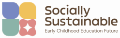 Logo of the Socially Sus­tai­nable Early Childhood Education Future project.